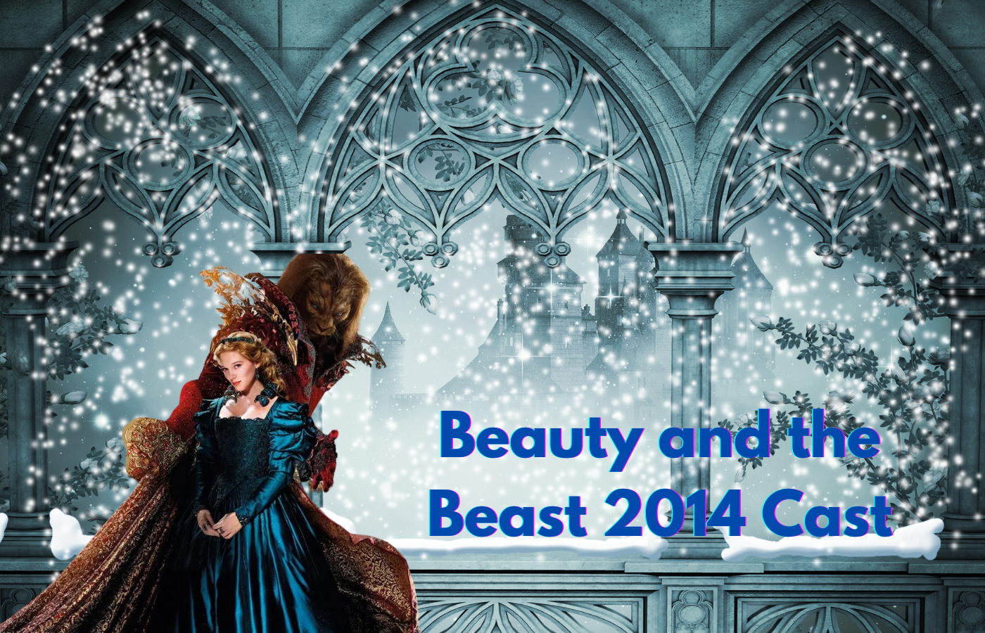 Beauty and the Beast 2014 Cast
